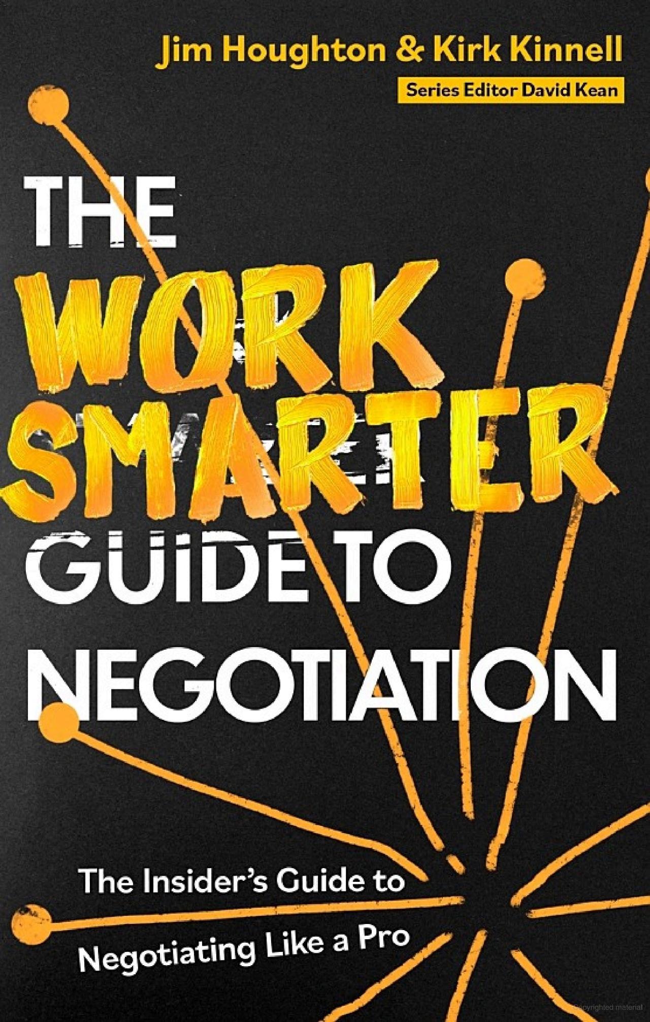 The Work Smarter Guide To Negotiation - Ảnh 2