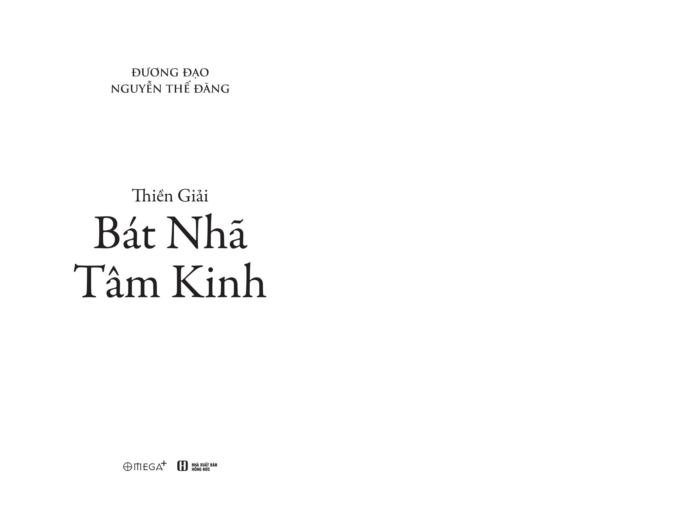 Thiền Giải - Bát Nhã Tâm Kinh - Ảnh 3