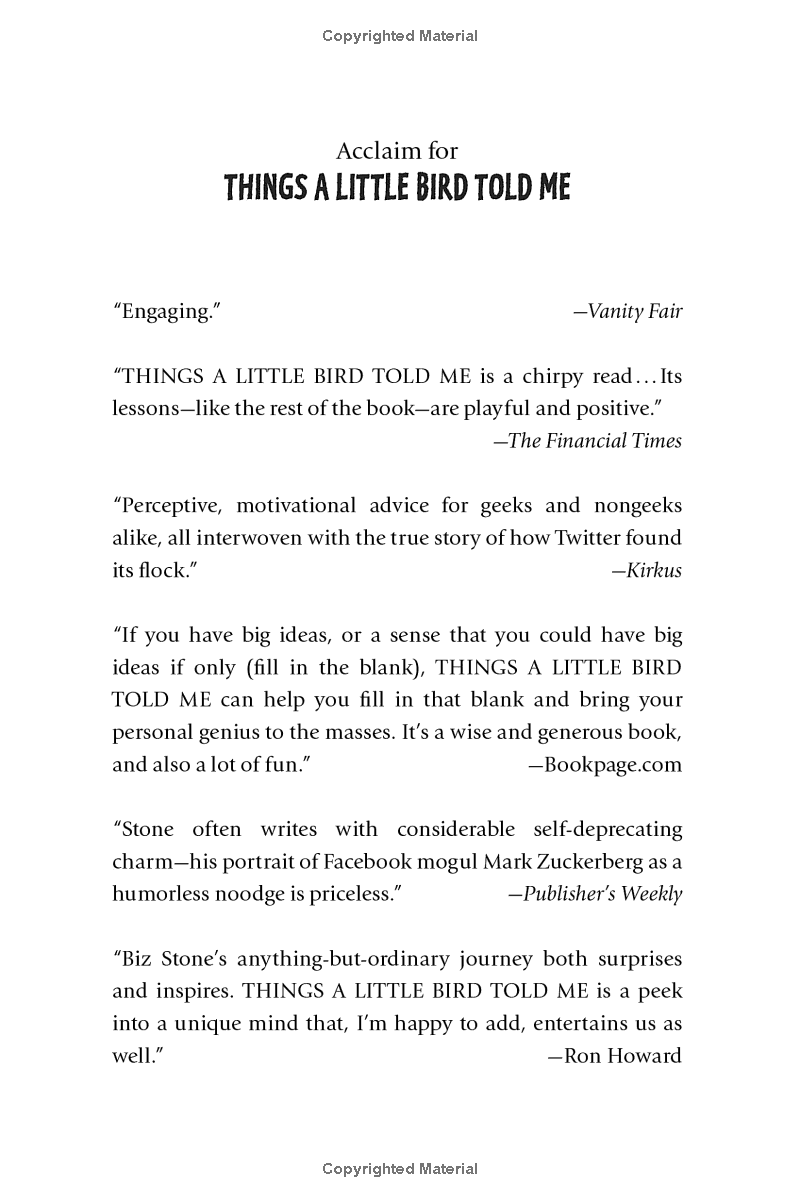 things a little bird told me: creative secrets from the co-founder of twitter - Ảnh 4