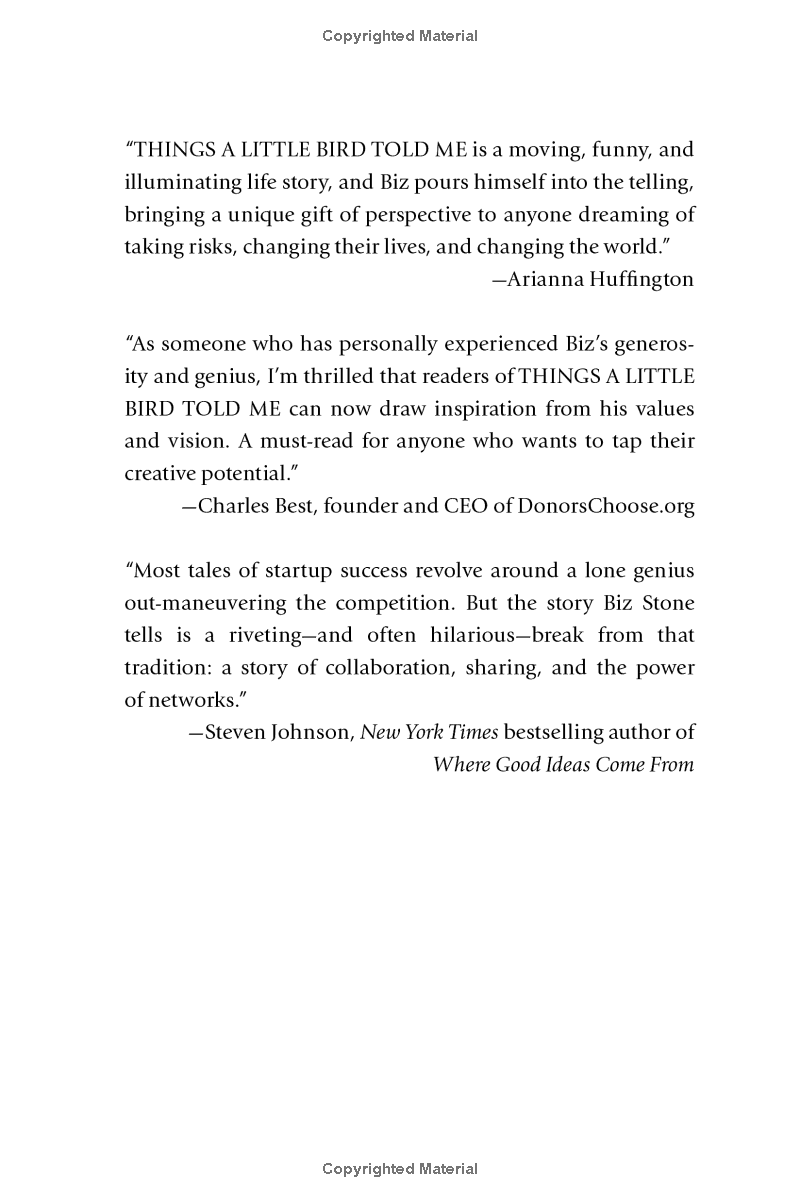 things a little bird told me: creative secrets from the co-founder of twitter - Ảnh 7