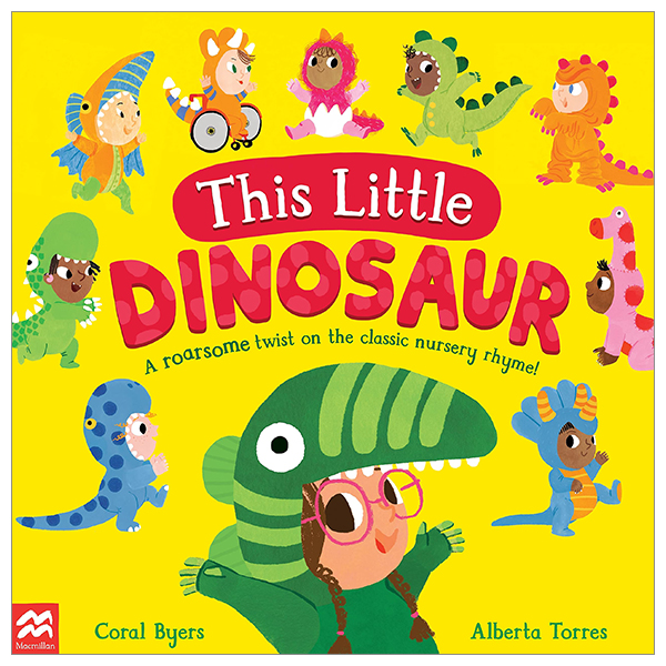 this little dinosaur : a roarsome twist on the classic nursery rhyme!