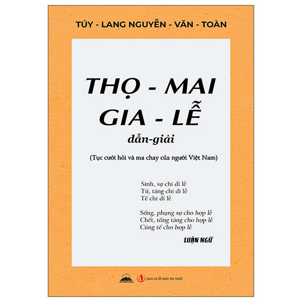 Thọ-Mai Gia-Lễ Dẫn-Giải