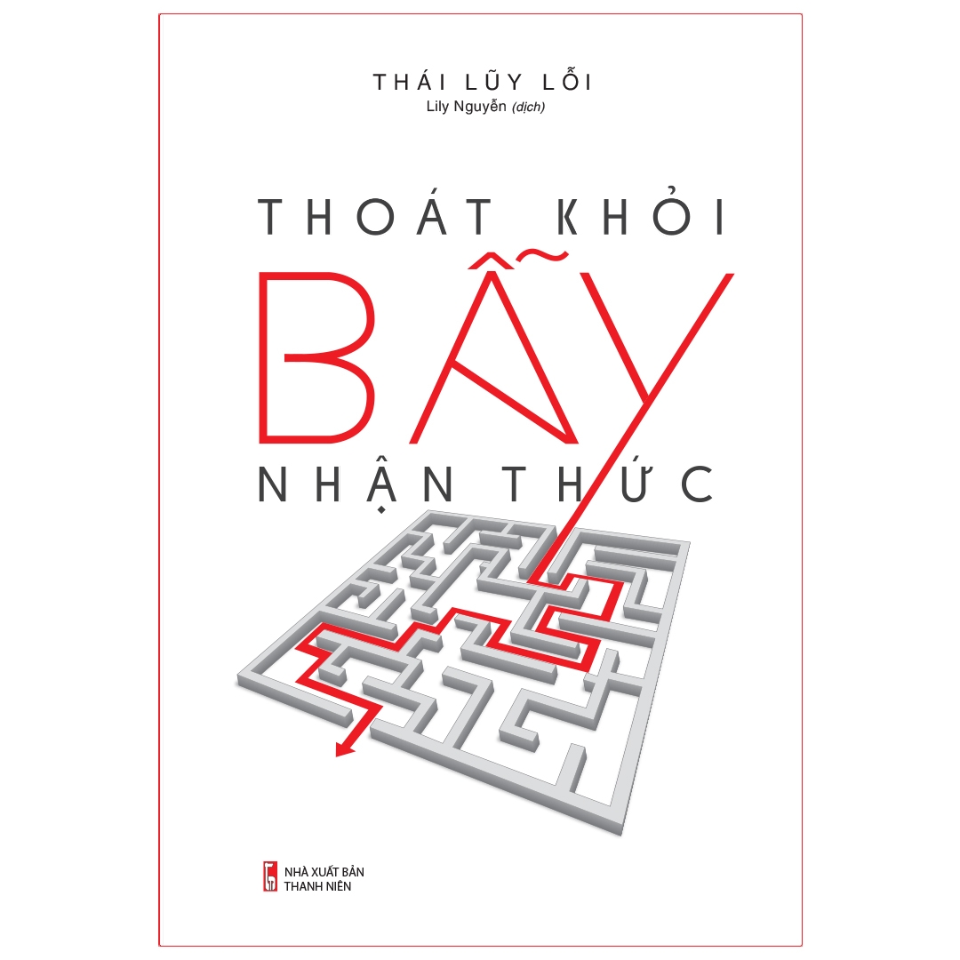 thoát khỏi bẫy nhận thức - Ảnh 2