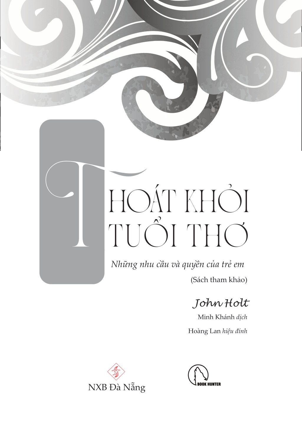 thoát khỏi tuổi thơ - Ảnh 2