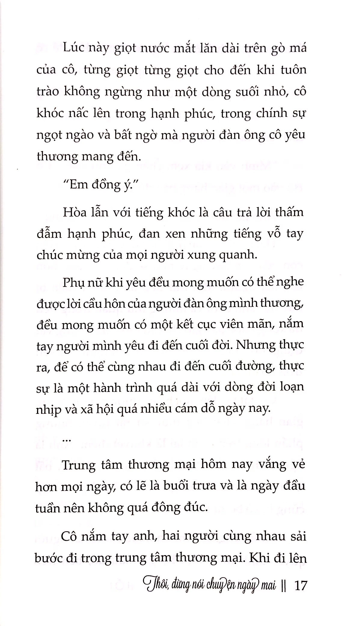 thôi, đừng nói chuyện ngày mai - Ảnh 8