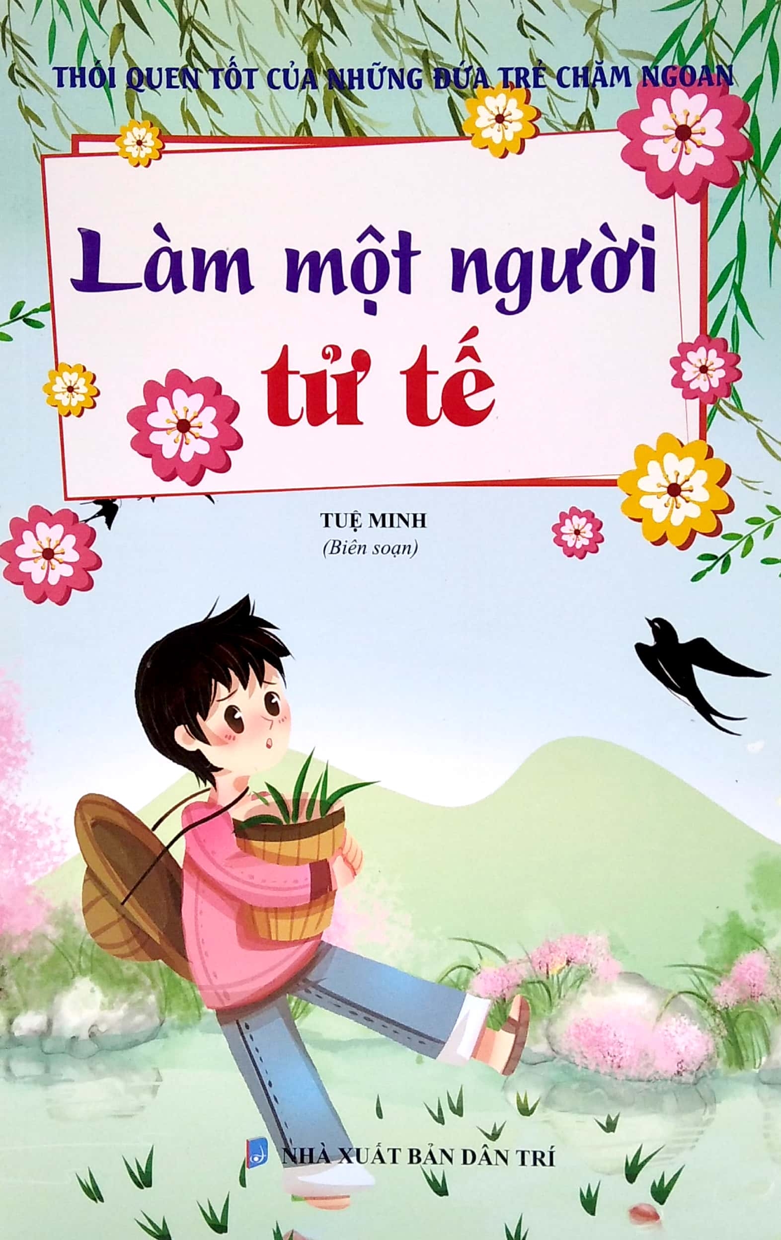 thói quen tốt của những đứa trẻ chăm ngoan - làm một người tử tế - Ảnh 2