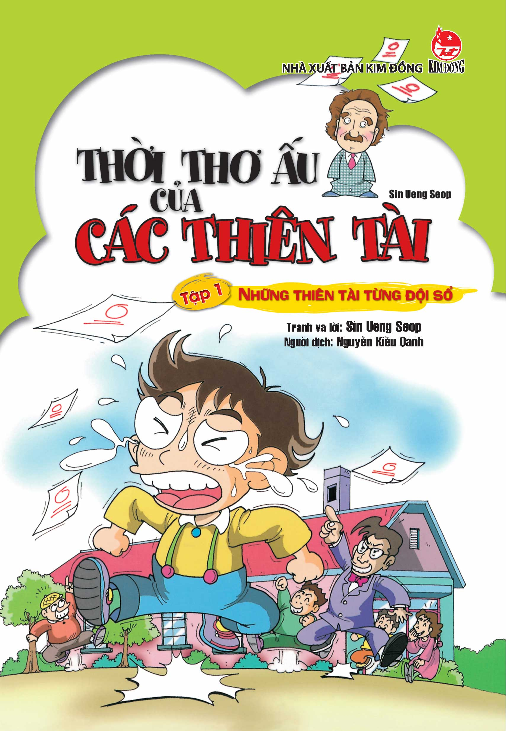 thời thơ ấu của các thiên tài - tập 1 - những thiên tài từng đội sổ (tái bản 2025) - Ảnh 2