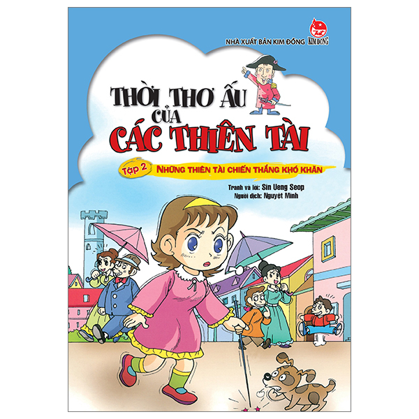 thời thơ ấu của các thiên tài - tập 2 - những thiên tài chiến thắng khó khăn (tái bản 2024)