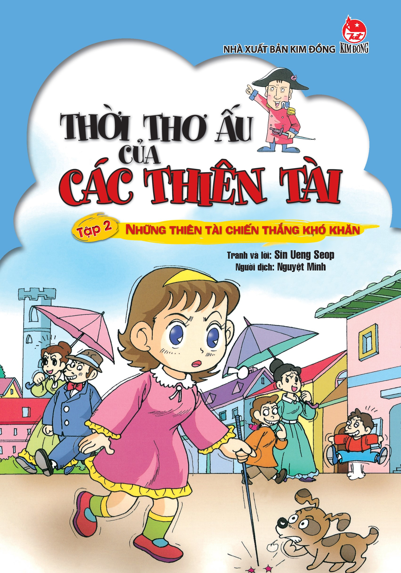 thời thơ ấu của các thiên tài - tập 2 - những thiên tài chiến thắng khó khăn (tái bản 2024) - Ảnh 2