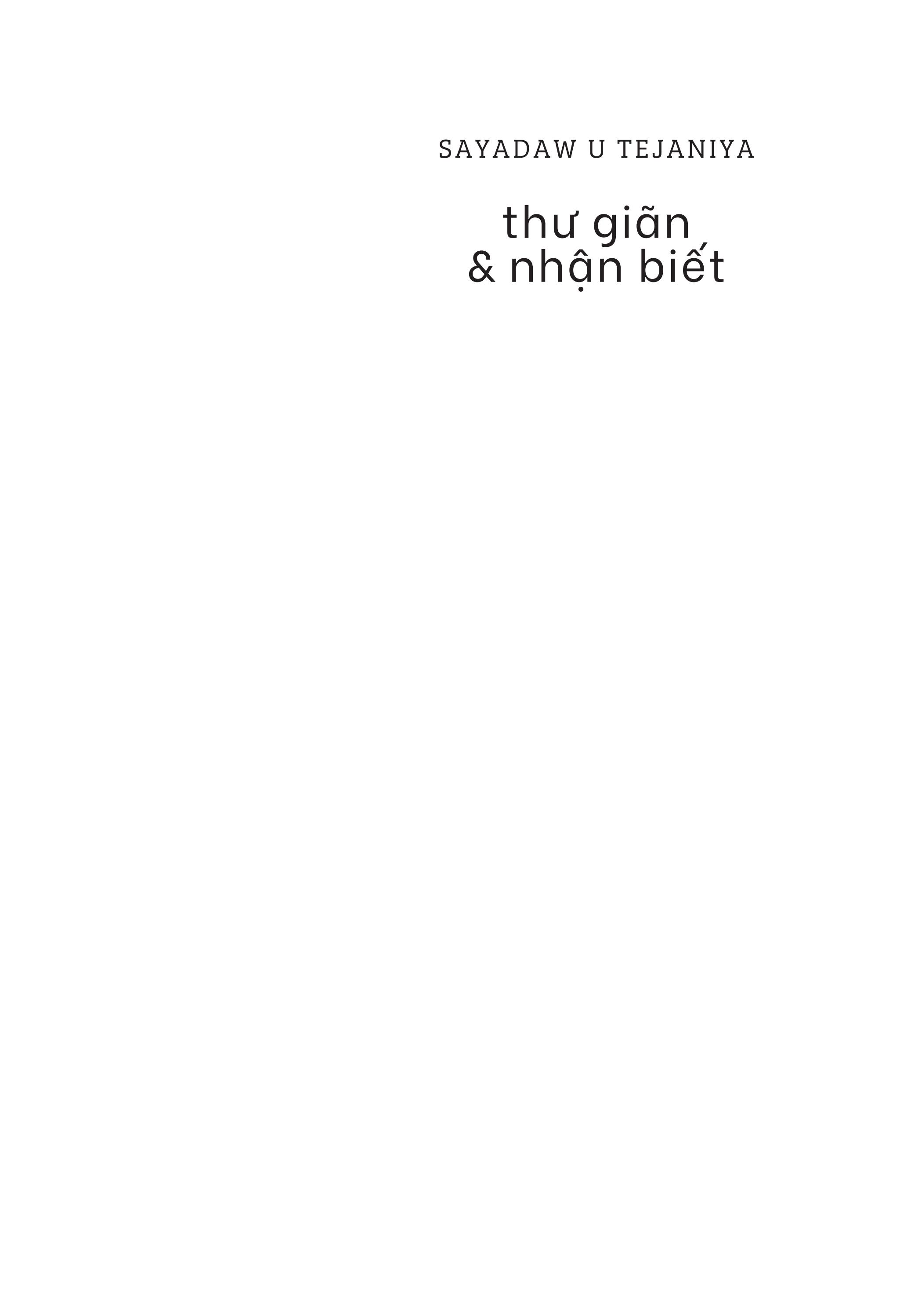 thư giãn và nhận biết - pháp thiền chánh niệm cho tâm sáng tỏ, tự tin và trí tuệ - Ảnh 3