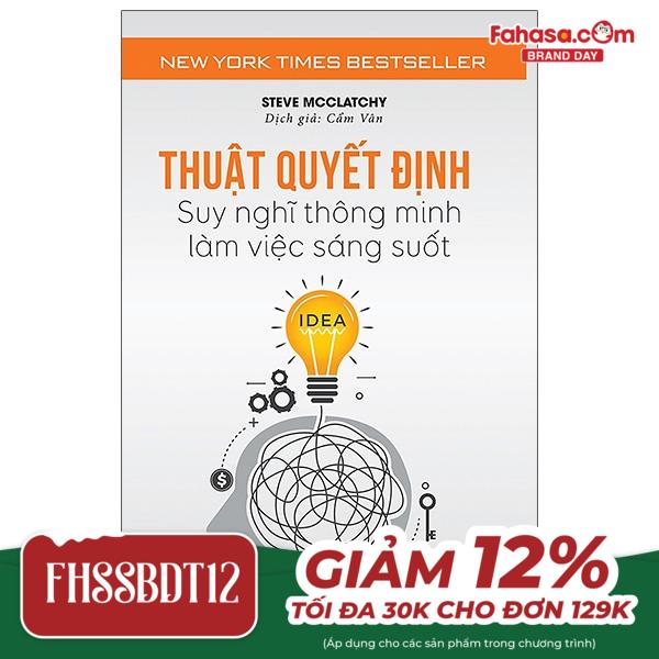 thuật quyết định - suy nghĩ thông minh, làm việc sáng suốt