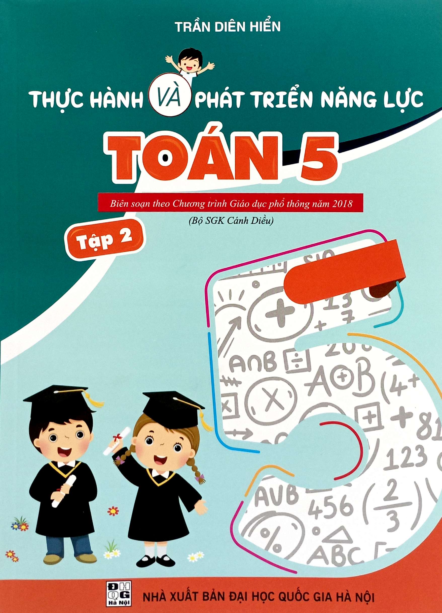 thực hành và phát triển năng lực toán 5 - tập 2 (biên soạn theo chương trình gdpt 2018) - Ảnh 2
