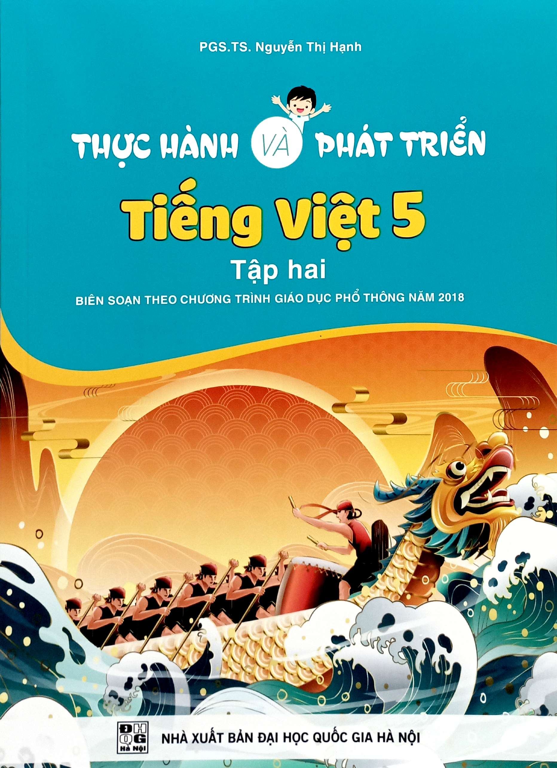 thực hành và phát triển tiếng việt 5 - tập 2 (biên soạn theo chương trình gdpt 2018) - Ảnh 2