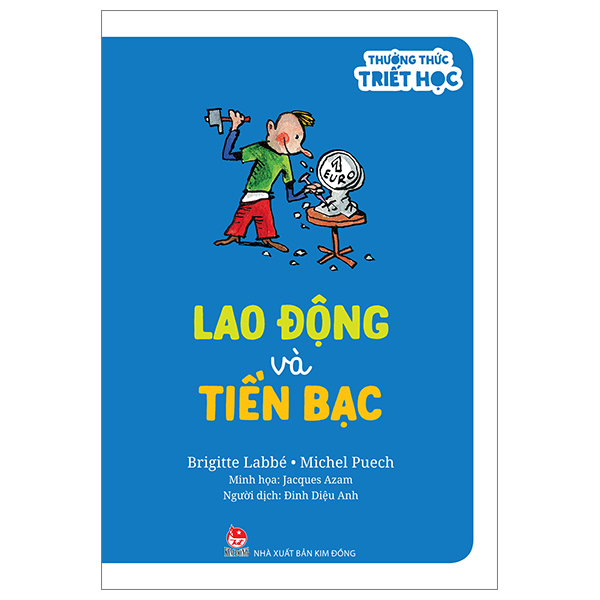 thưởng thức triết học - lao động và tiền bạc