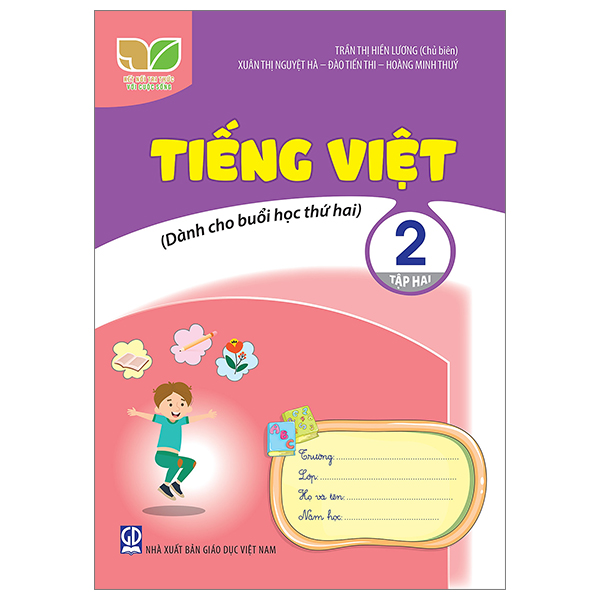 tiếng việt 2 - tập 2 (kết nối) (dành cho buổi học thứ hai)