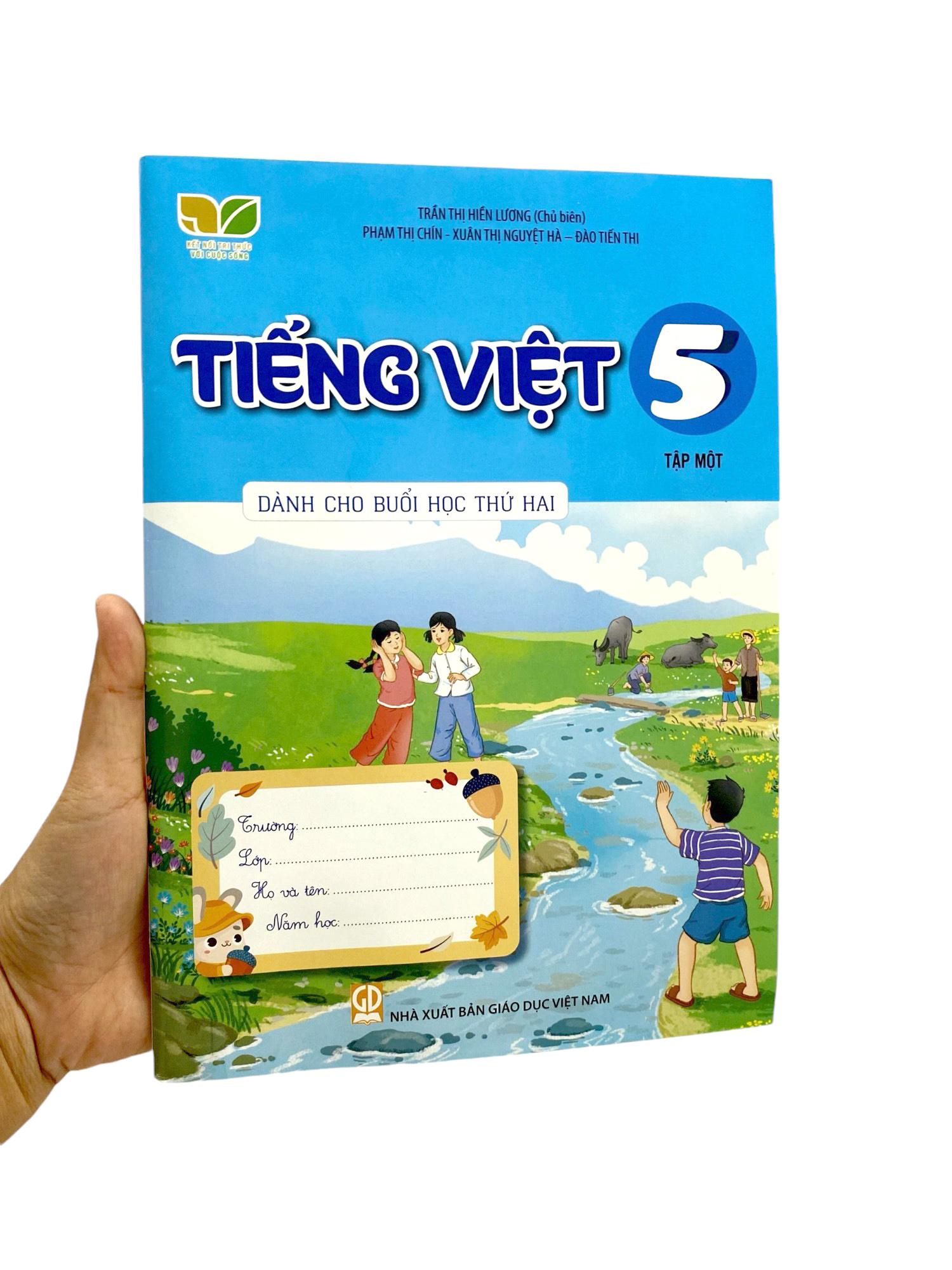 tiếng việt 5 - tập 1 (kết nối) (dành cho buổi học thứ hai) - Ảnh 7