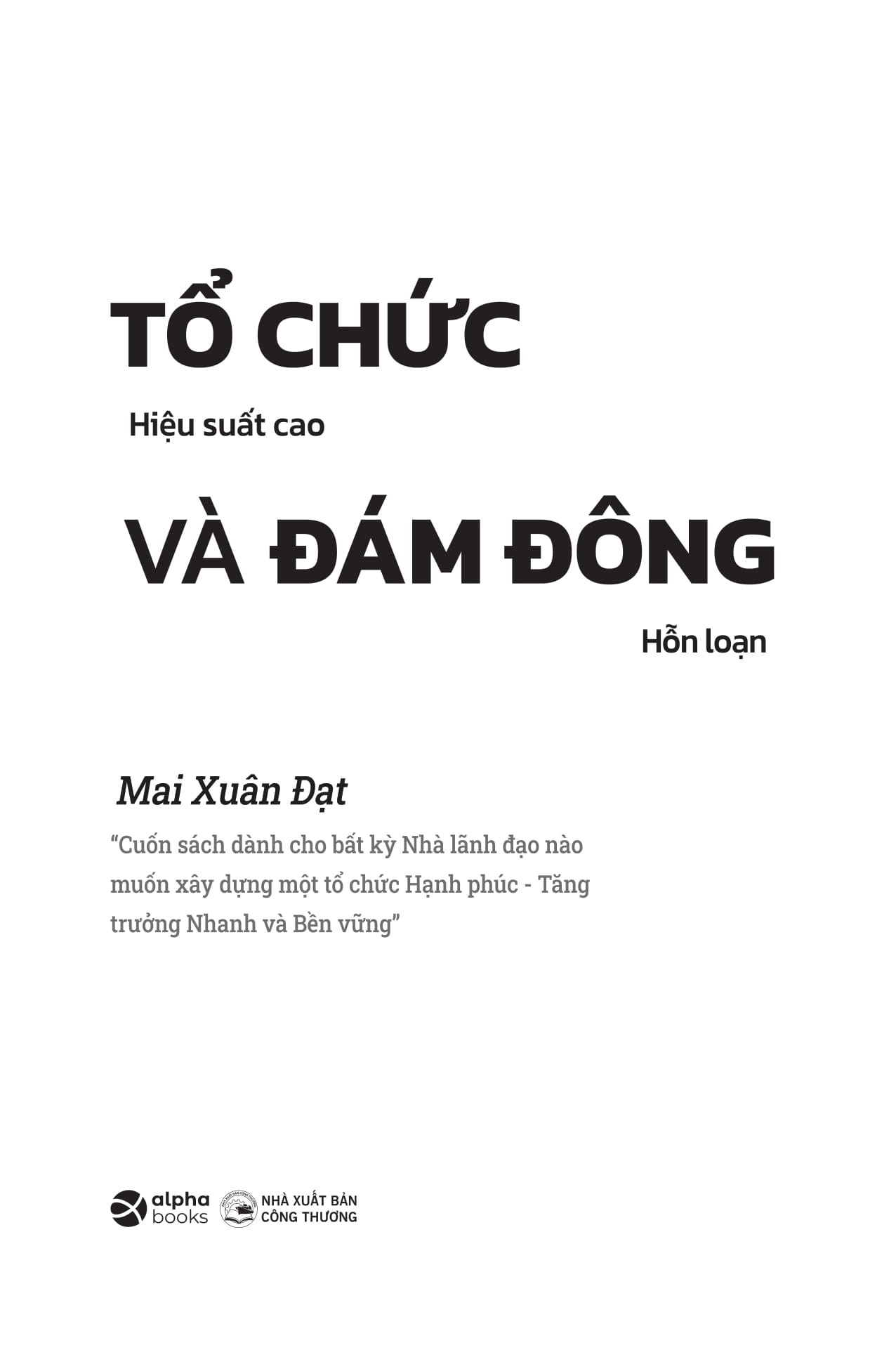 tổ chức và đám đông - Ảnh 2