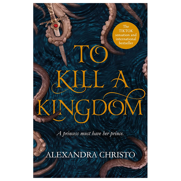 to kill a kingdom