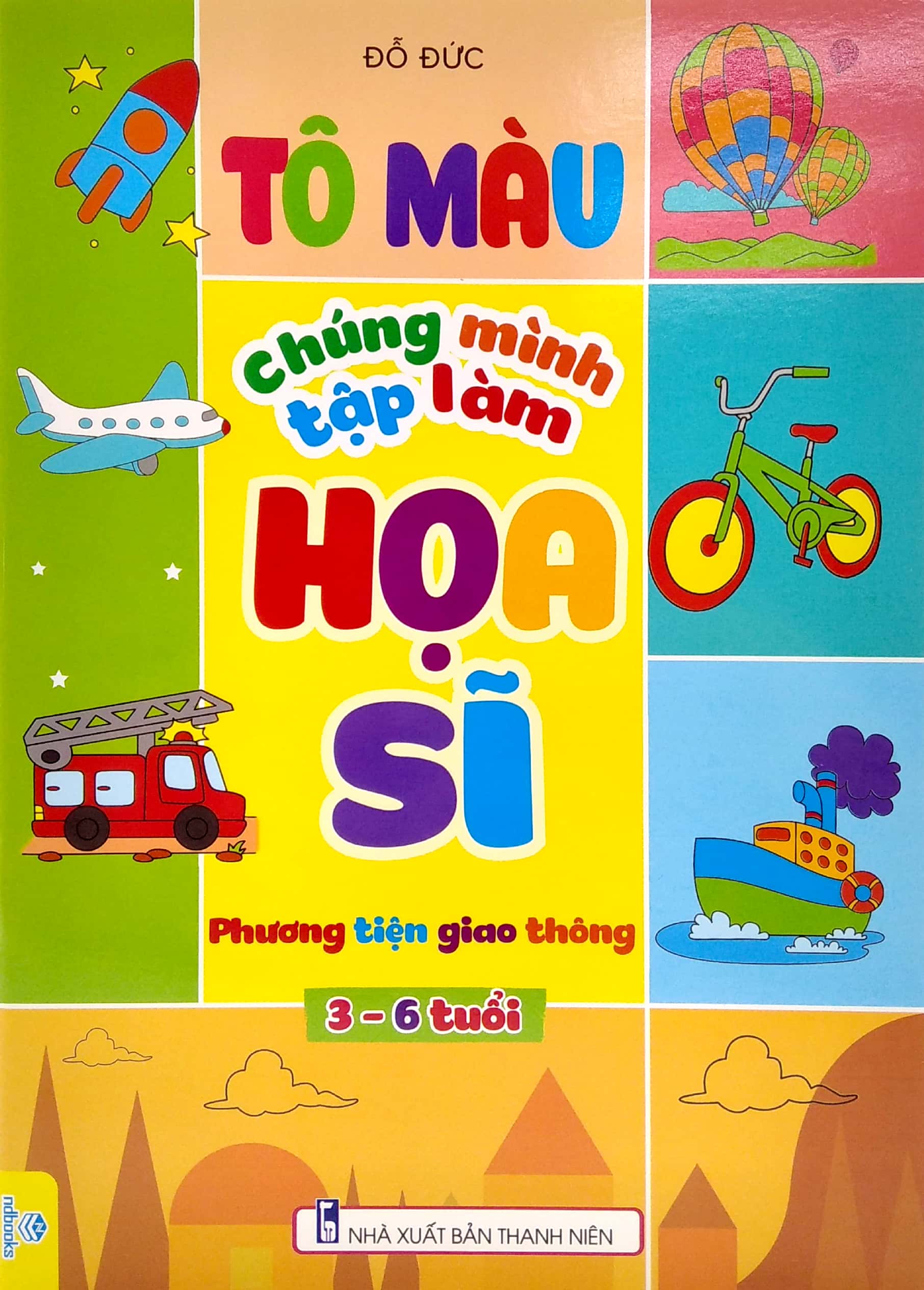 tô màu chúng mình tập làm họa sĩ - phương tiện giao thông (3-6 tuổi) - Ảnh 2