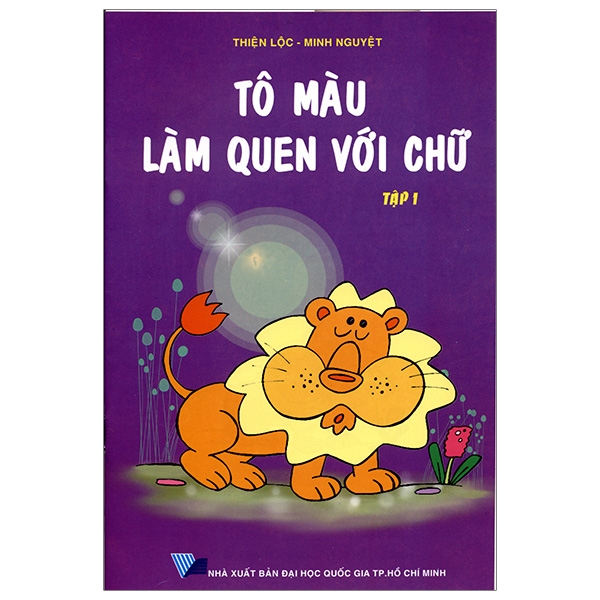 tô màu làm quen với chữ - tập 1 (tái bản 2021)