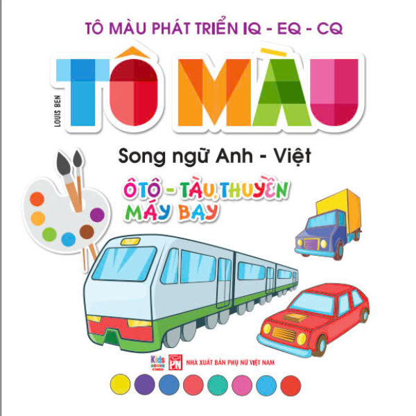 tô màu phát triển iq-eq-cq - song ngữ anh-việt - ôtô-tàu thuyền-máy bay - tập 4 - Ảnh 3