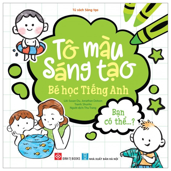 tô màu sáng tạo - bé học tiếng anh - bạn có thể...?