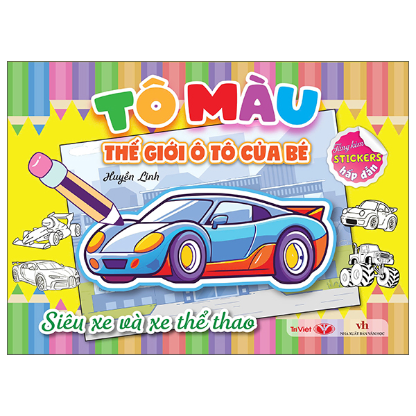 Tô Màu Thế Giới Ô Tô Của Bé - Siêu Xe Và Xe Thể Thao