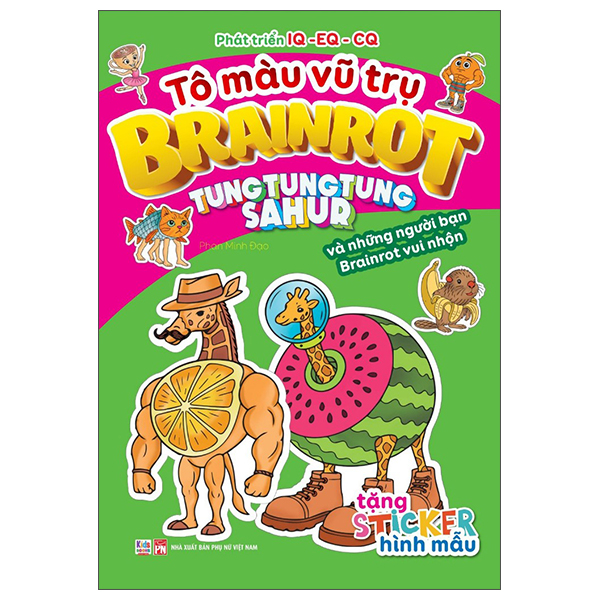 Tô Màu Vũ Trụ Brainrot - Tung Tung Tung Sahur Và Những Người Bạn Brainrot Dũng Cảm - Ảnh 4