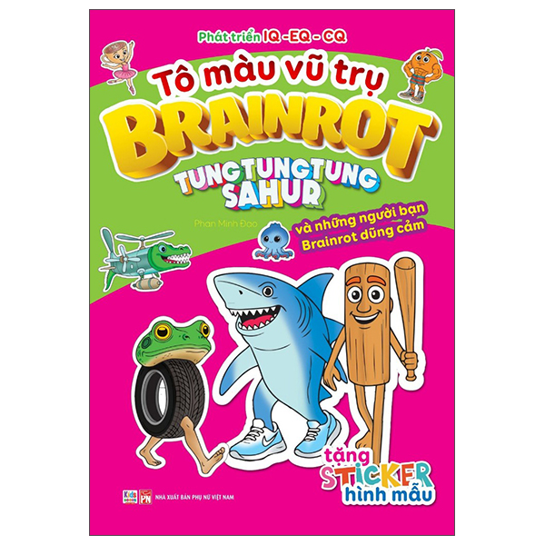 Tô Màu Vũ Trụ Brainrot - Tung Tung Tung Sahur Và Những Người Bạn Brainrot Vui Nhộn - Ảnh 2