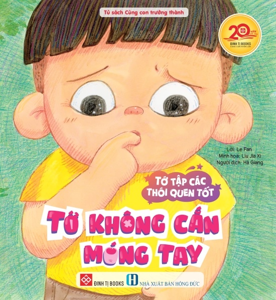 Tớ Tập Các Thói Quen Tốt - Tớ Không Cắn Móng Tay - Ảnh 6