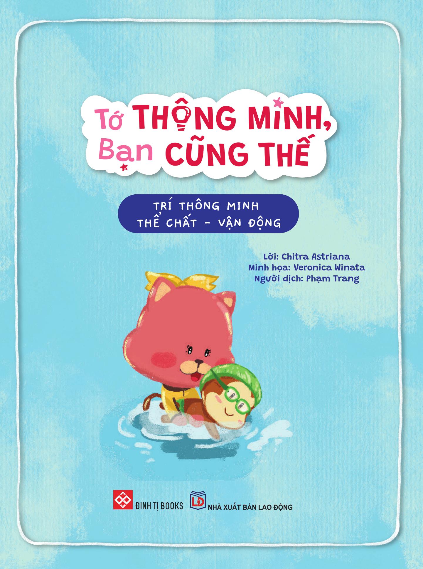 Tớ Thông Minh, Bạn Cũng Thế - Trí Thông Minh Thể Chất-Vận Động - Song Ngữ Việt-Anh - Ảnh 3