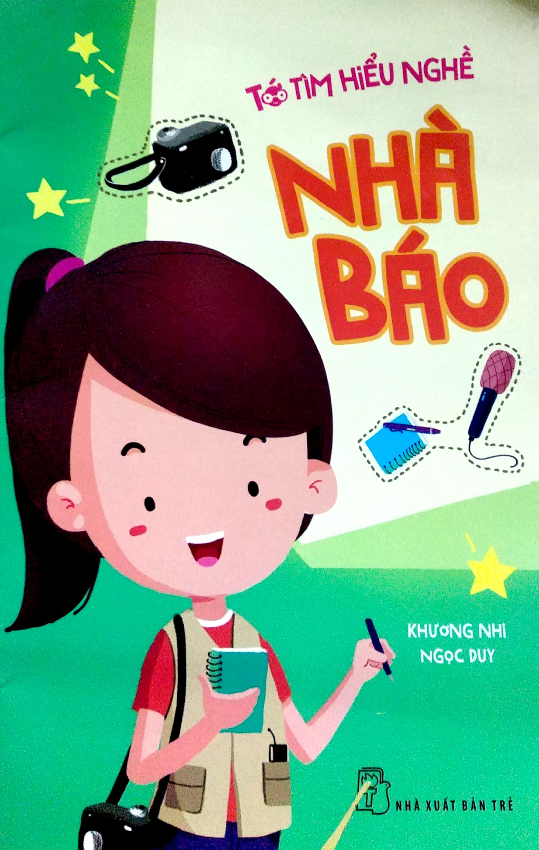 tớ tìm hiểu nghề - nhà báo