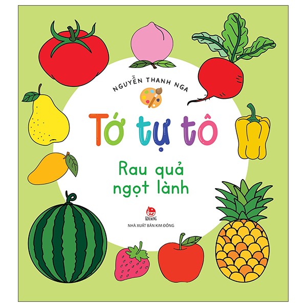 tớ tự tô - rau quả ngọt lành