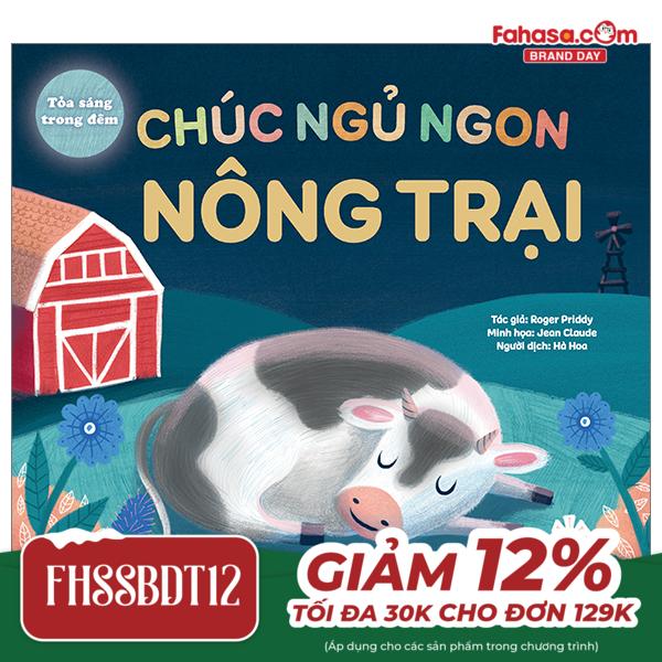 tỏa sáng trong đêm - chúc ngủ ngon nông trại - bìa cứng