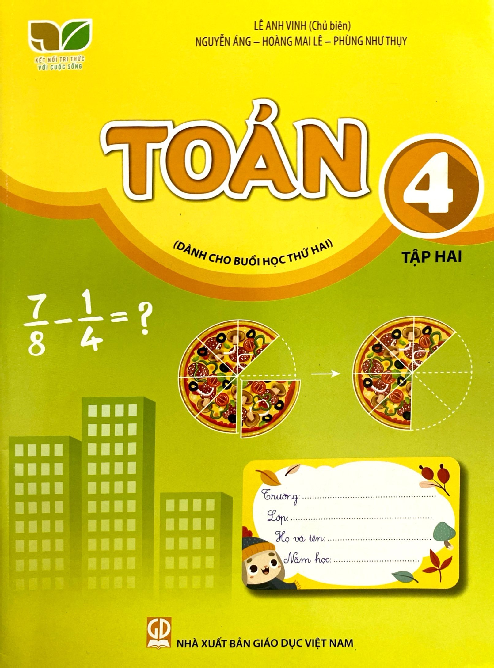 toán 4 - tập 2 (kết nối) (dành cho buổi học thứ hai) - Ảnh 2