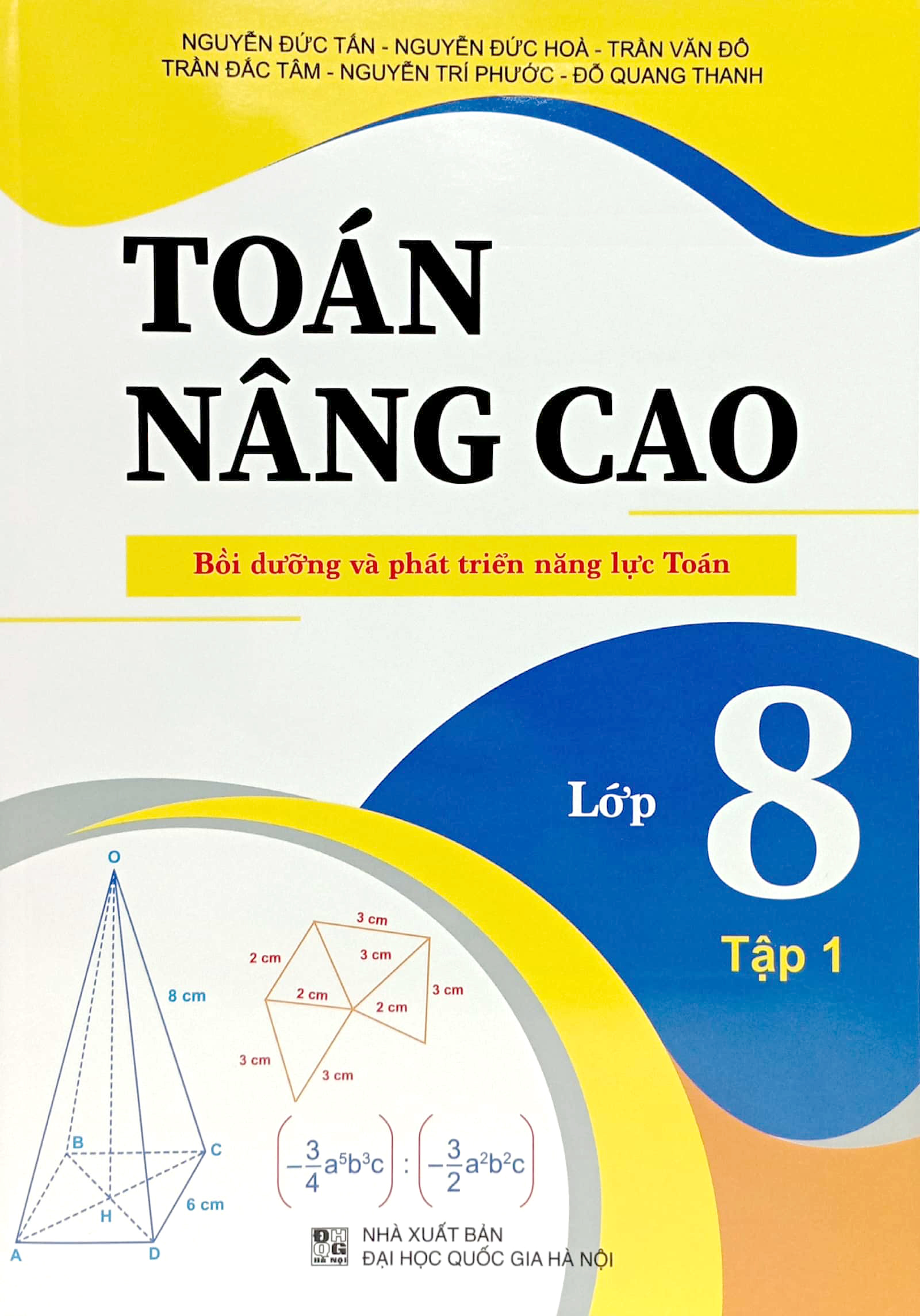 toán nâng cao - bồi dưỡng và phát triển năng lực toán - lớp 8 - tập 1 - Ảnh 2