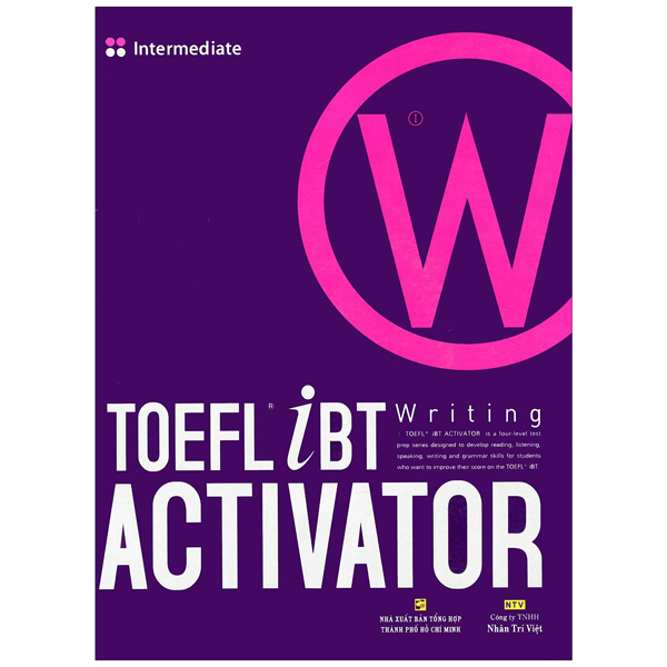 toefl ibt activator writing intermediate (kèm cd)