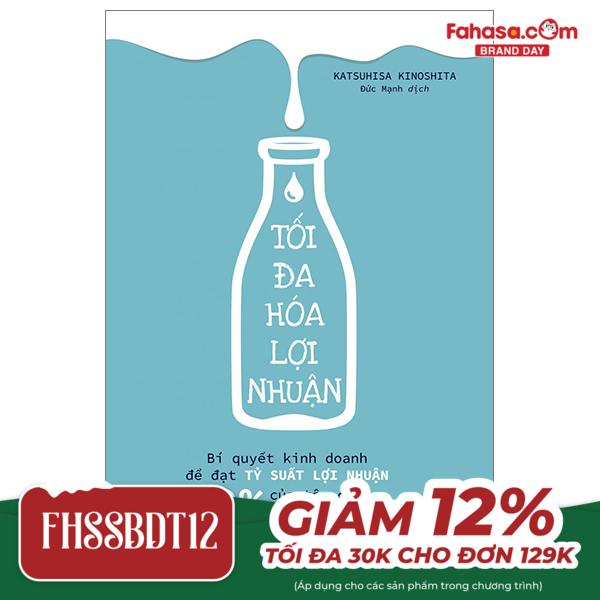 tối đa hoá lợi nhuận - bí quyết kinh doanh để đạt tỷ suất lợi nhuận 29% của tập đoàn kitanotatsujin