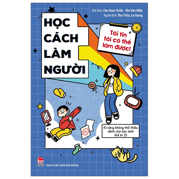 tôi tin tôi có thể làm được - học cách làm người (tái bản 2020)