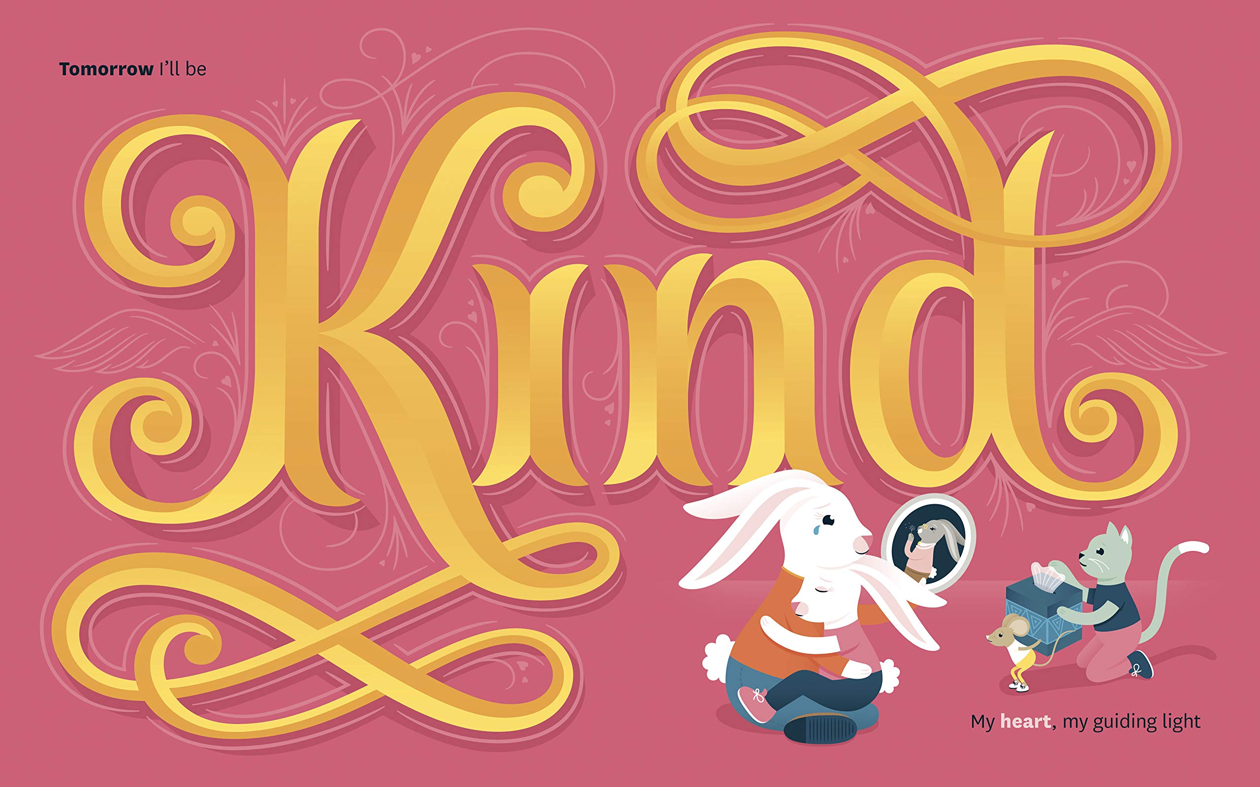 tomorrow i'll be kind - Ảnh 5
