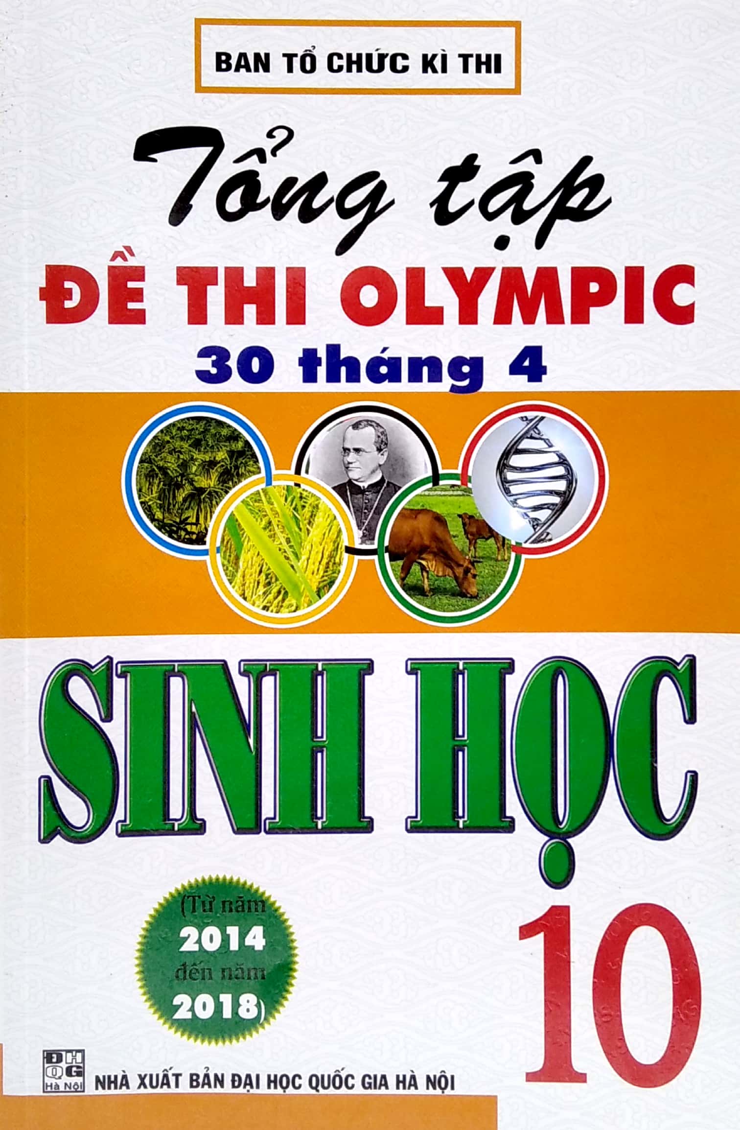 tổng tập đề thi olympic 30/4 sinh học lớp 10 (từ năm 2014 đến năm 2018) - Ảnh 2