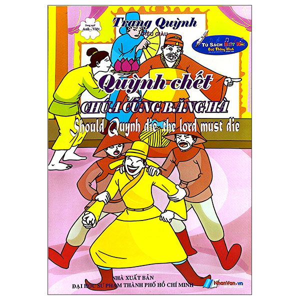 Trạng Quỳnh - Quỳnh Chết Chúa Cũng Băng Hà