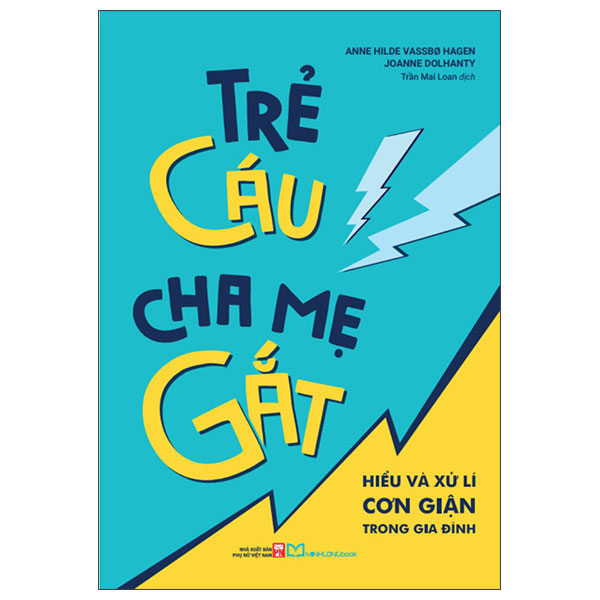 Tre Cau Cha Me Gat - Hieu Va Xu Li Con Gian Trong Gia Dinh