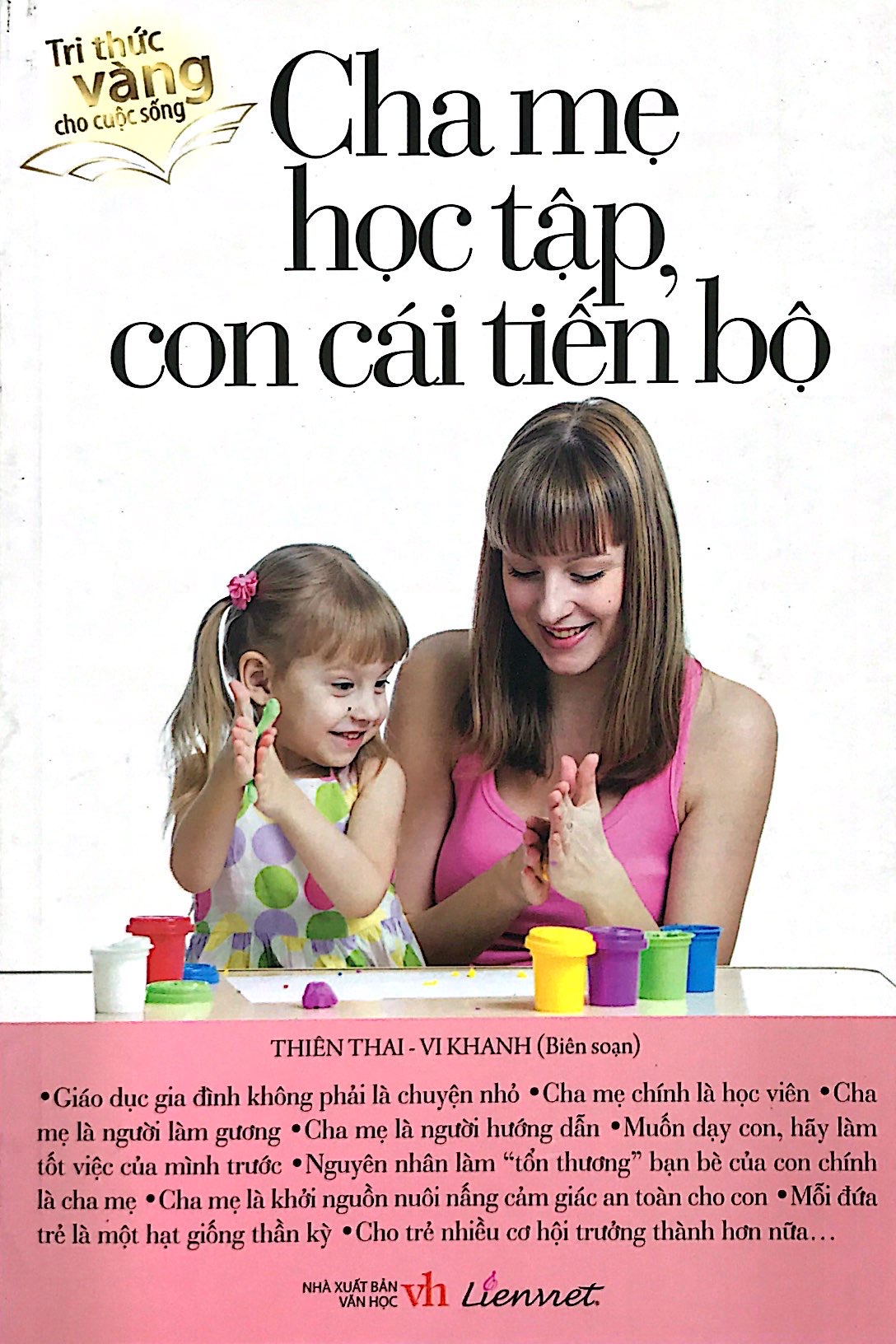 tri thức vàng cho cuộc sống - cha mẹ học tập, con cái tiến bộ - Ảnh 3