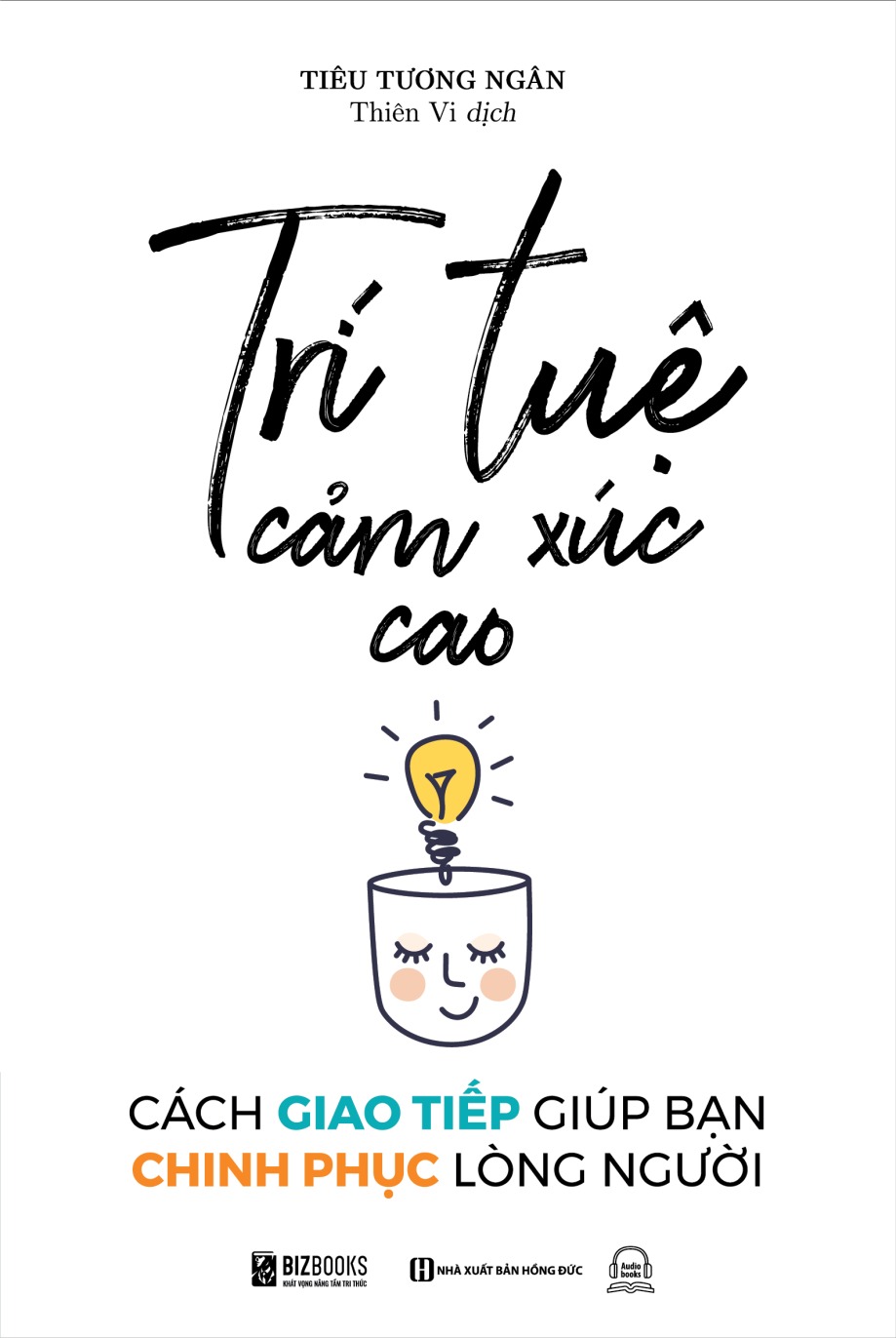 Trí Tuệ Cảm Xúc Cao - Cách Giao Tiếp Giúp Bạn Chinh Phục Lòng Người (Tái Bản 2026) - Ảnh 3