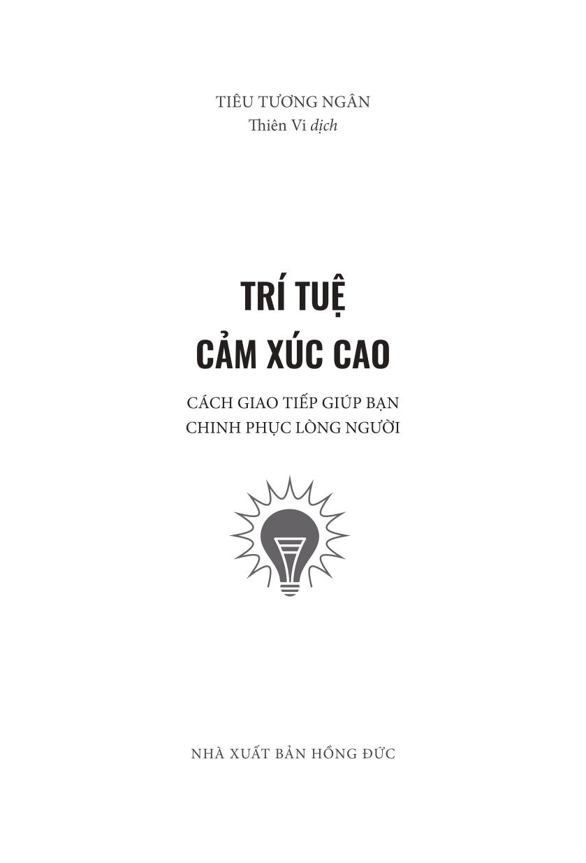 Trí Tuệ Cảm Xúc Cao - Cách Giao Tiếp Giúp Bạn Chinh Phục Lòng Người (Tái Bản 2026) - Ảnh 4