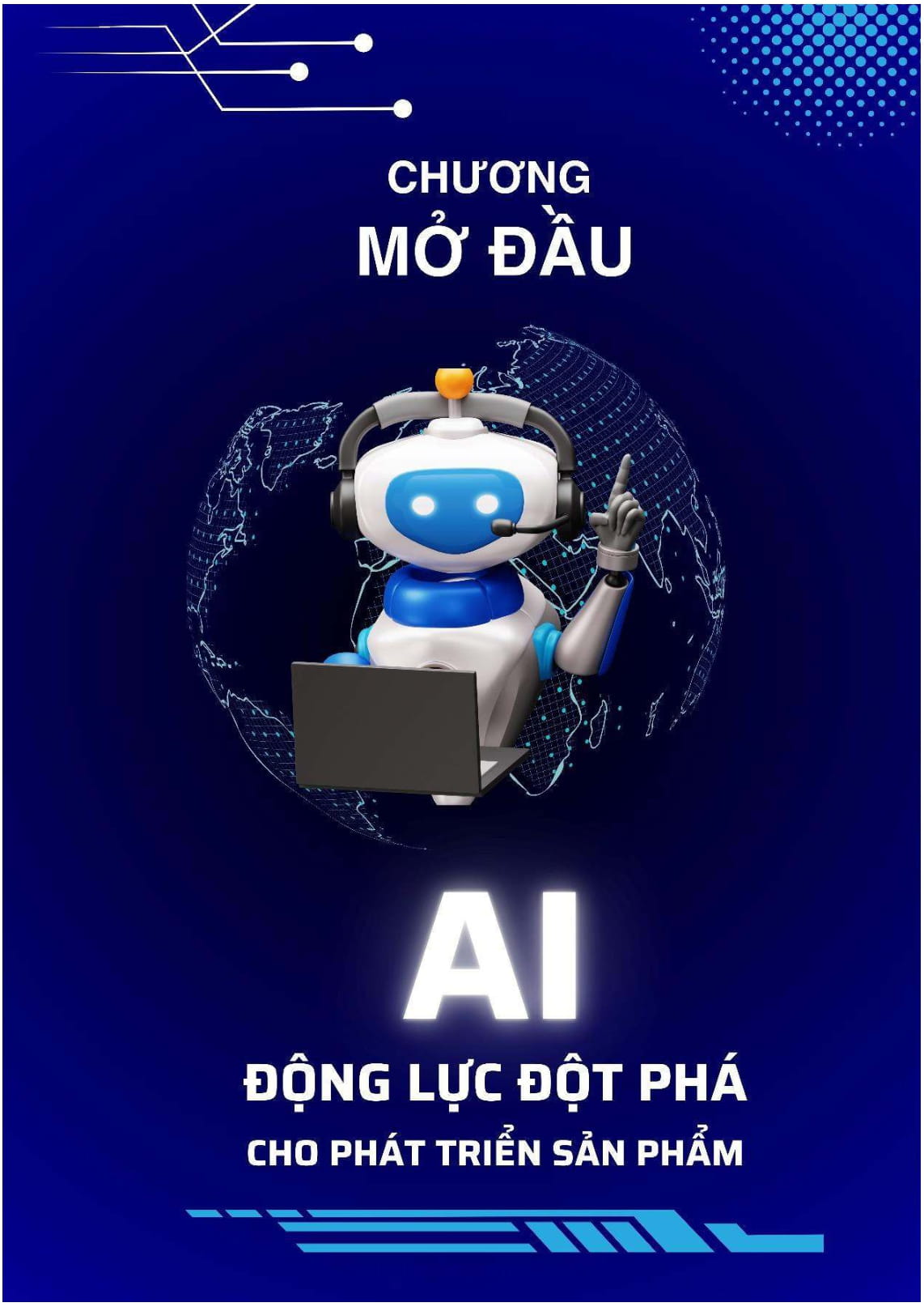 Trí Tuệ Nhân Tạo AI - Ứng Dụng Trong Phát Triển Sản Phẩm - Từ Ý Tưởng Đến Hiện Thực - Tập 1 - Ảnh 20