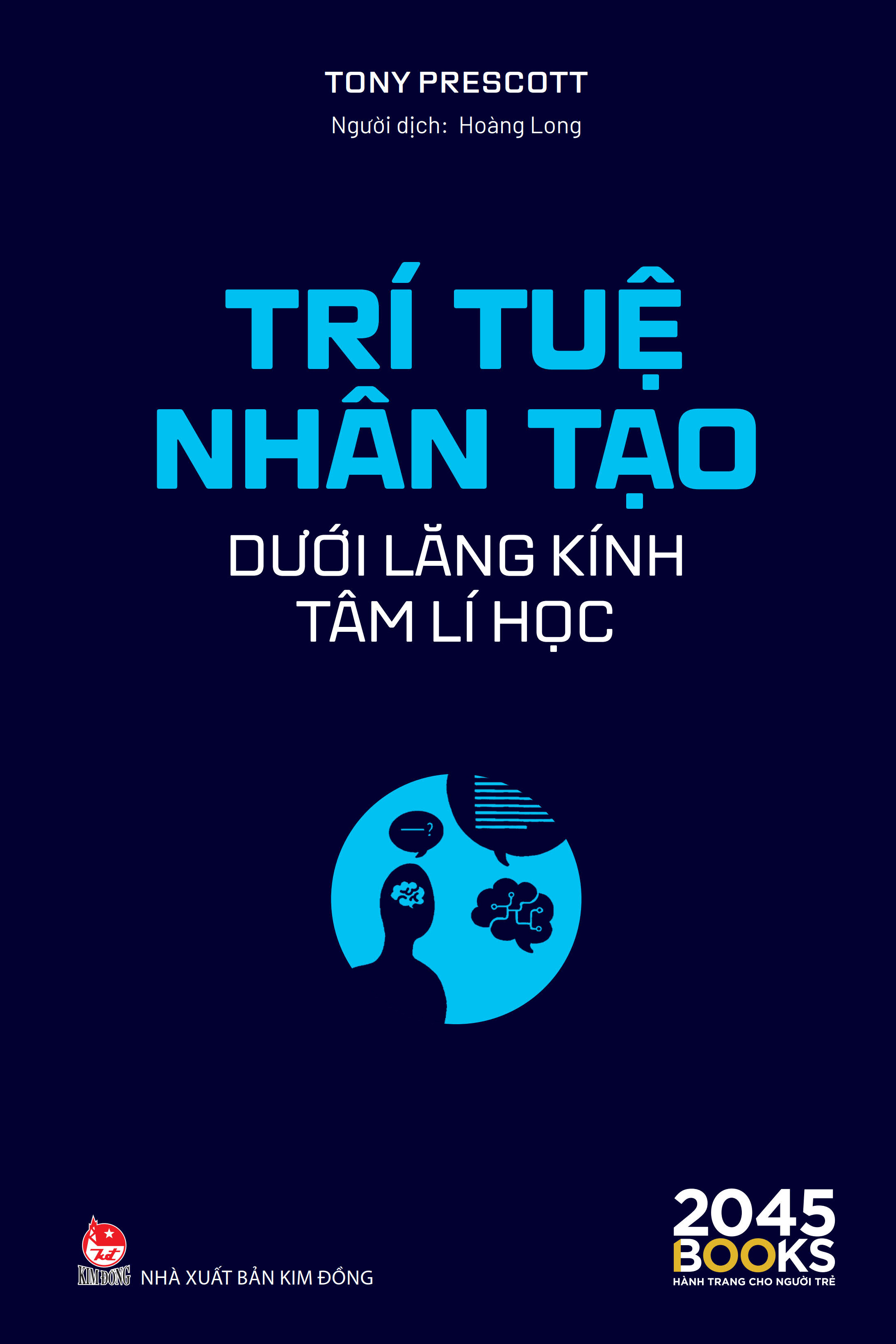 Trí Tuệ Nhân Tạo Dưới Lăng Kính Tâm Lí Học - Ảnh 2