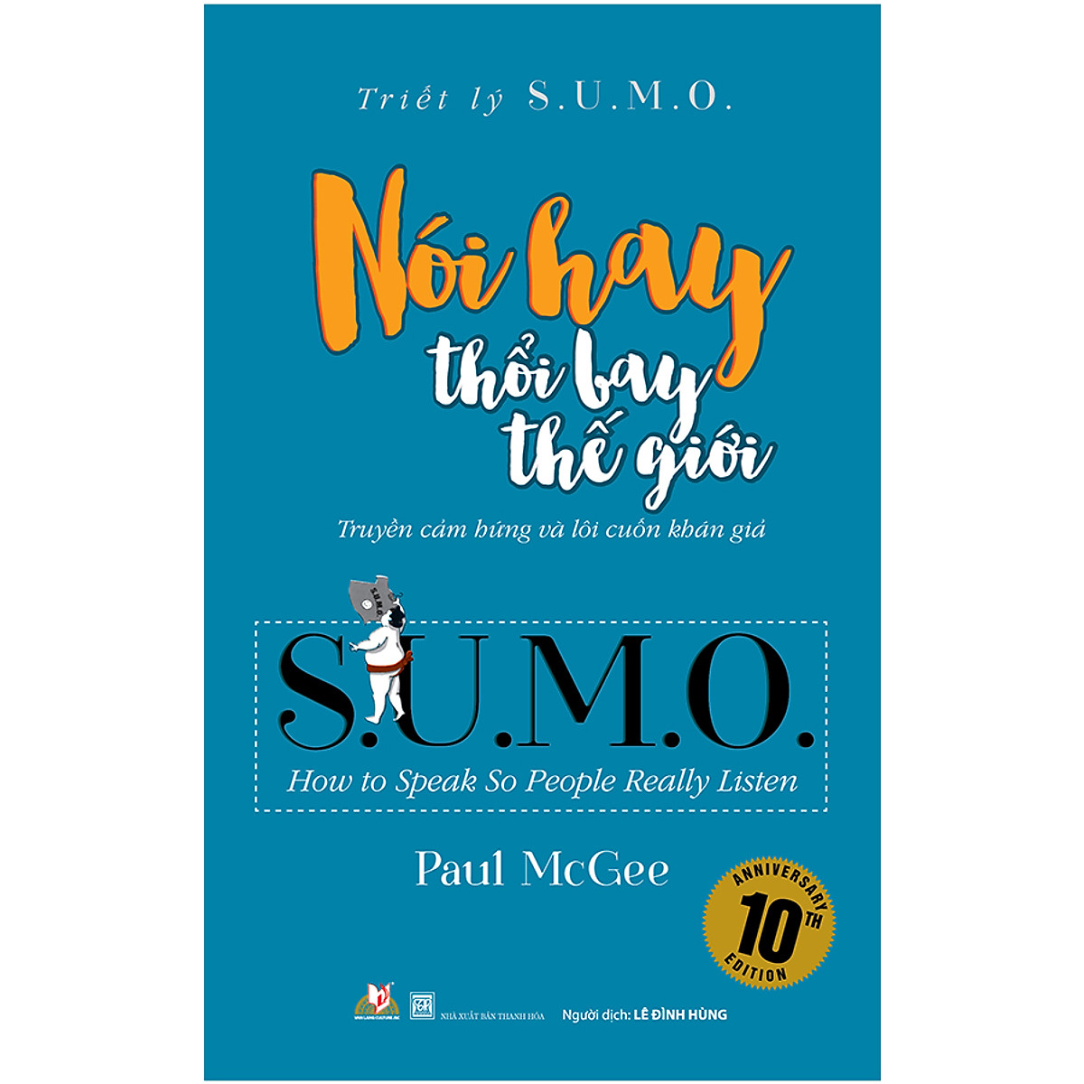 triết lý sumo - nói hay thổi bay thế giới - Ảnh 2