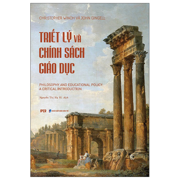 Triết Lý Và Chính Sách Giáo Dục